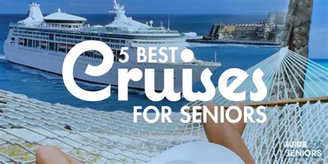 8 Best Cruises for Seniors